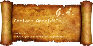 Gerlach Arszlán névjegykártya